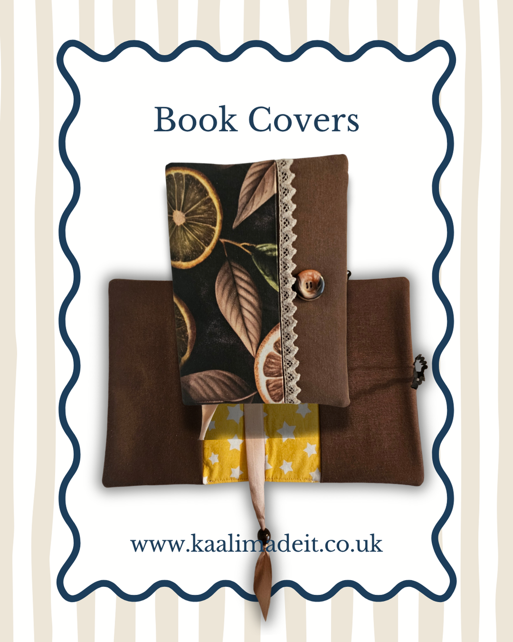 A product display for book covers by Kaalinadeit, featuring three fabric book covers with distinct designs: a dark brown linen cover, a black cover with a lemon and leaf pattern, and a yellow patterned cover with white stars. The covers are arranged on a white background with a navy blue wavy border and the text 'Book Covers' and 'www.
