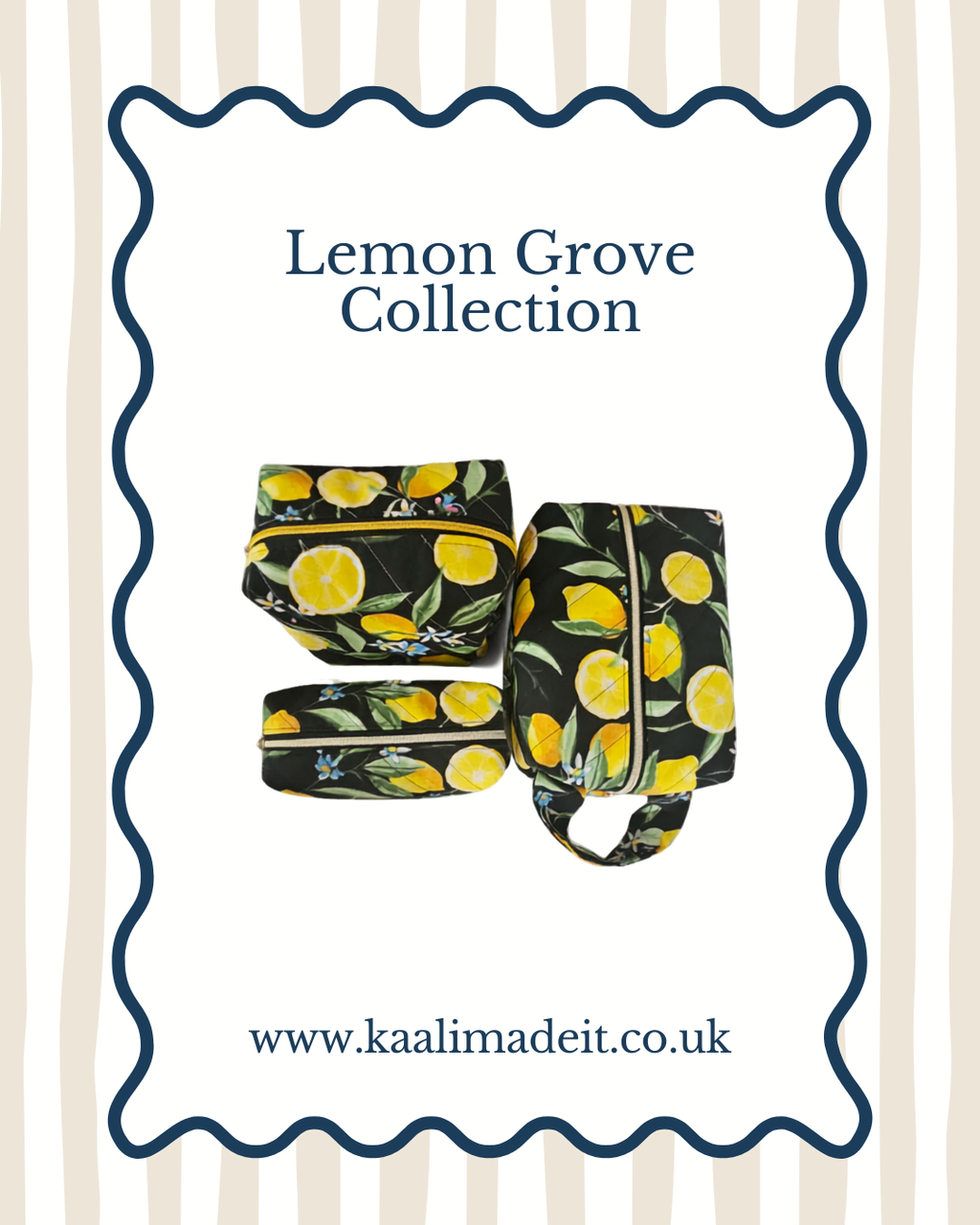 A product display card for the 'Lemon Grove Collection' featuring three small zippered pouches with a black background and a yellow lemon print. The card has a wavy navy blue border, the text 'Lemon Grove Collection' at the top, and the website 'www.