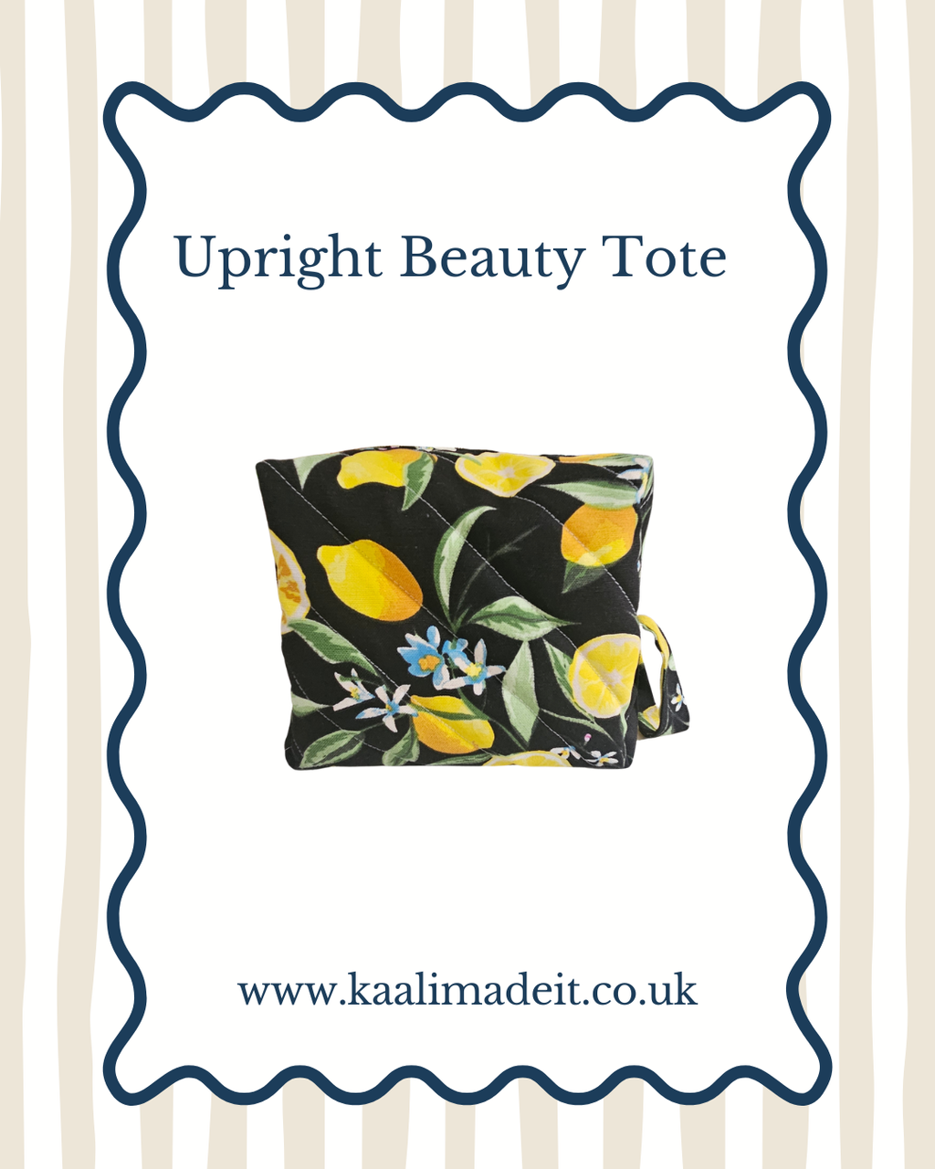 A quilted upright beauty tote pouch with a black background and a yellow lemon and green leaf pattern, featuring small blue and white flowers. The product is displayed on a white card with a blue scalloped border, with the text 'Upright Beauty Tote' and the website 'www.