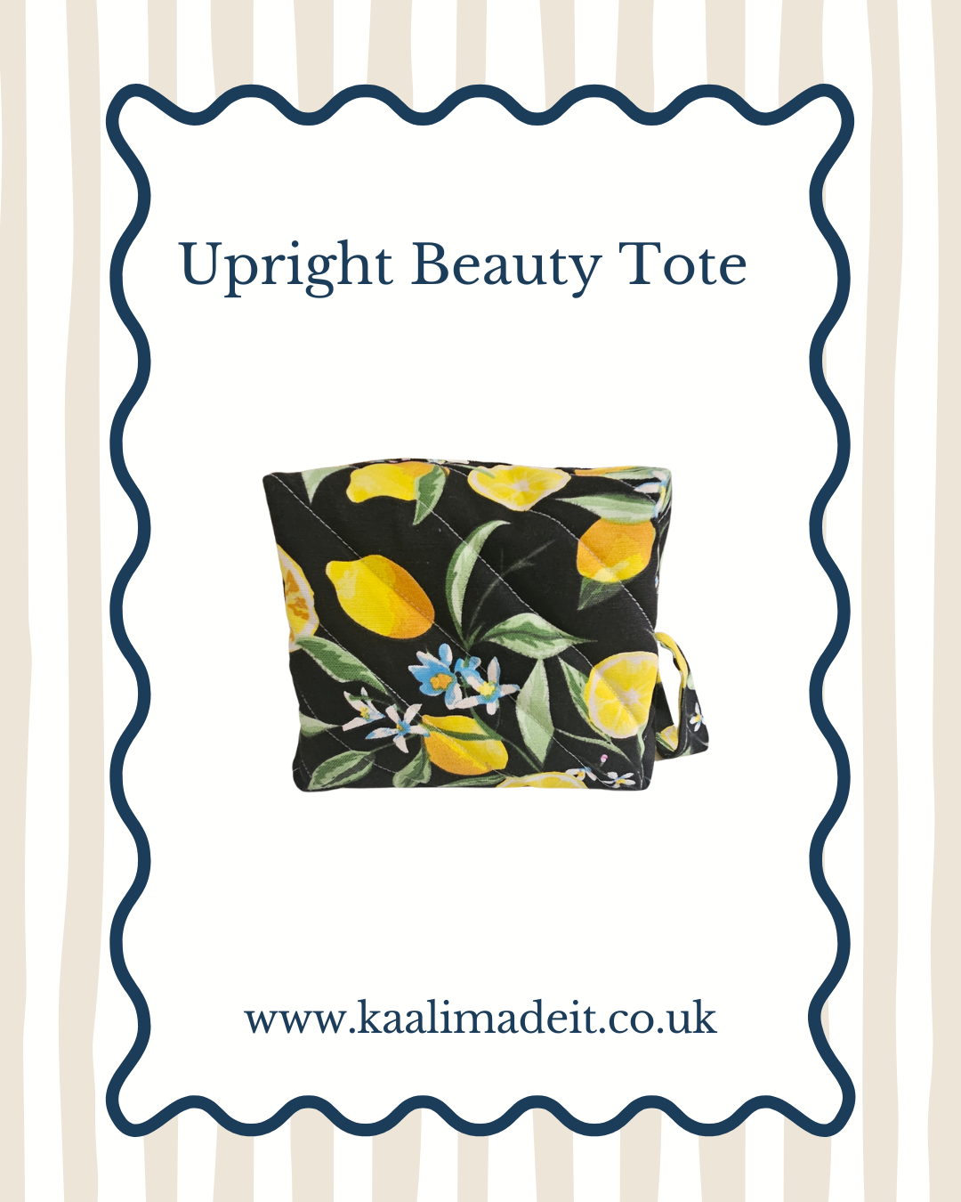 A quilted upright beauty tote pouch with a black background and a yellow lemon and green leaf pattern, featuring small blue and white flowers. The product is displayed on a white card with a blue scalloped border, with the text 'Upright Beauty Tote' and the website 'www.