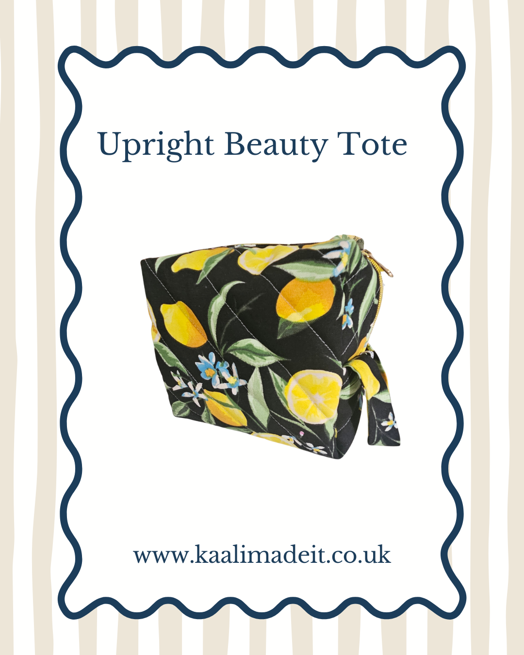 A quilted upright beauty tote bag with a black background and a yellow lemon and green leaf pattern, shown on a white card with a blue wavy border and the text 'Upright Beauty Tote' and 'www.kaalimadeit.