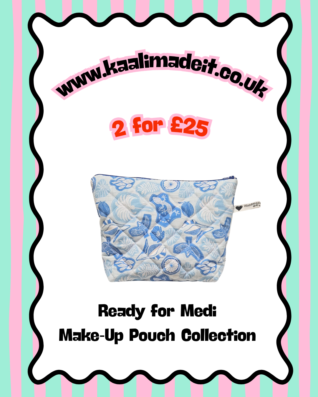 A product listing graphic for a blue and white lizard patterned make-up pouch, featuring promotional text 'www.kaalimadeit.co.uk