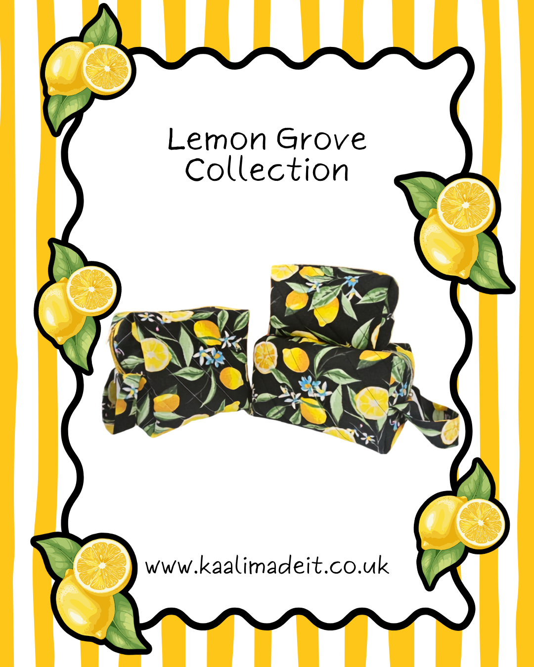 A promotional graphic for the 'Lemon Grove Collection' featuring three fabric pouches with a black background and a yellow lemon and green leaf pattern, framed by illustrated lemons on a yellow and white striped background.