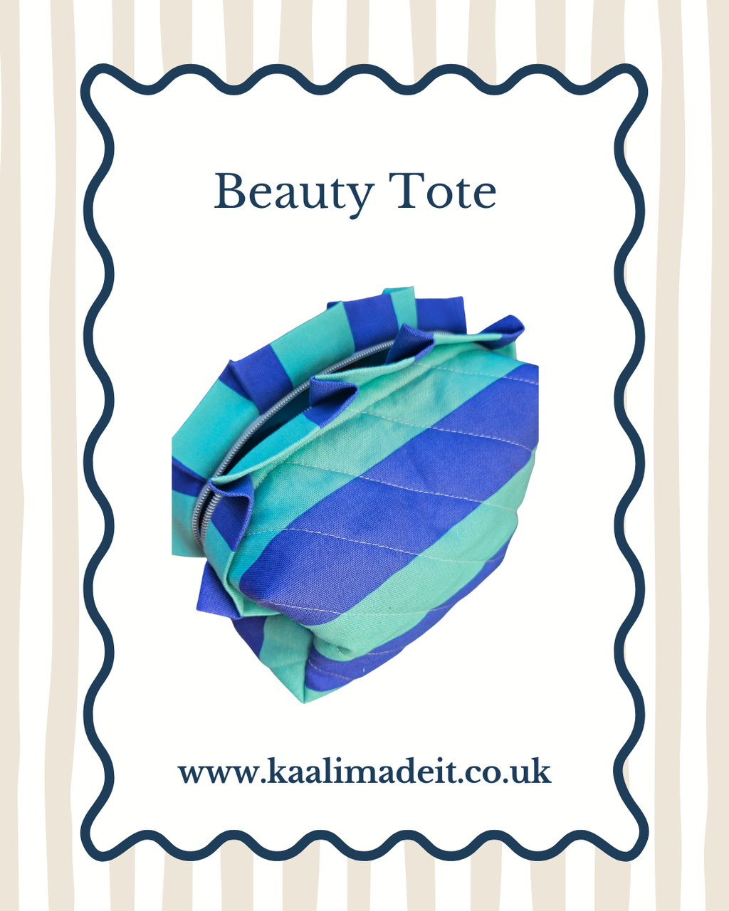 A beauty tote bag with horizontal stripes in blue and mint green, presented inside a white card with a navy blue wavy border. The card features the text 'Beauty Tote' at the top and 'www.kaalimadeit.co.uk