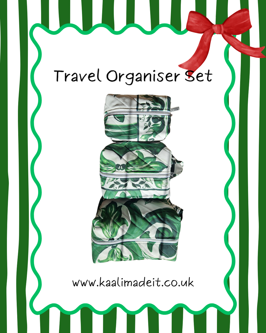 A travel organizer set featuring three matching zippered pouches with a green and white tropical leaf pattern, presented on a white background with a green wavy border, green vertical stripes, a red bow, and the text 'Travel Organiser Set' and 'www.kaalimadeit.
