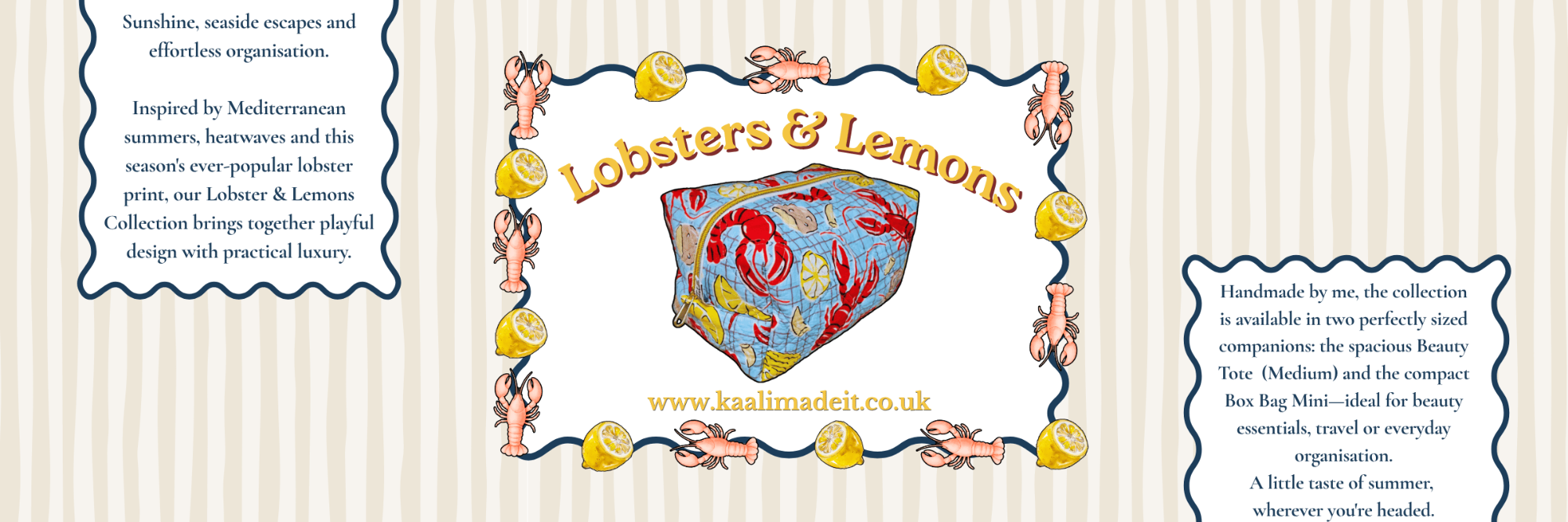 A decorative product banner for 'Lobsters & Lemons' by Kaali  Made It, featuring a central red and blue lobster padded quilted handmade make up bag surrounded by gold lemons, framed by descriptive text boxes on a light beige striped background.