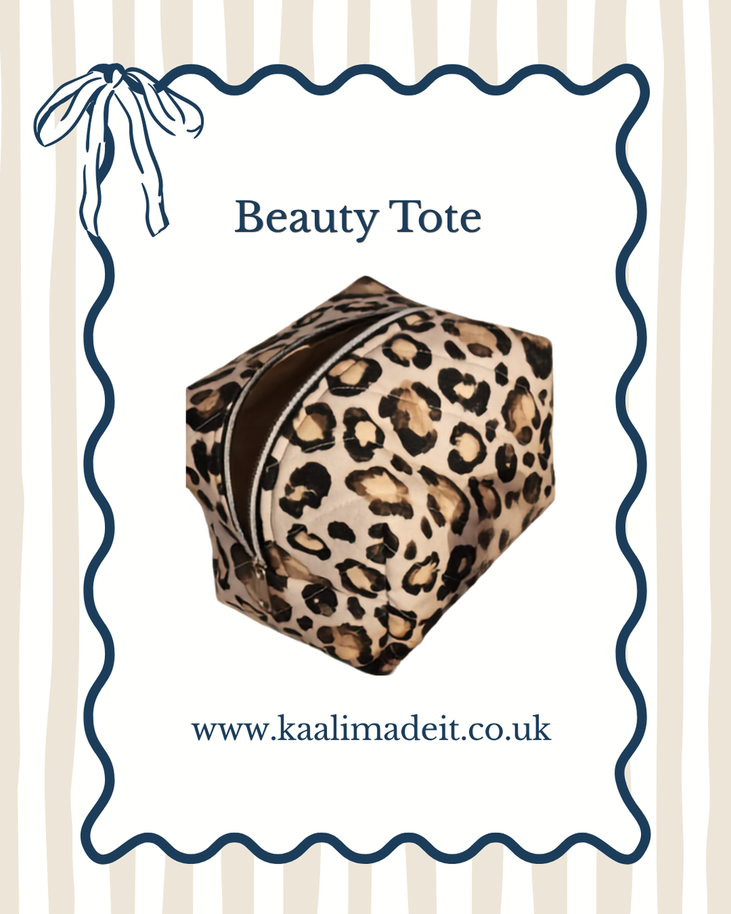 A leopard print beauty tote bag with a brown zipper, shown on a white background with a blue scalloped border, the text 'Beauty Tote', and the website 'www.kaalimadeit.