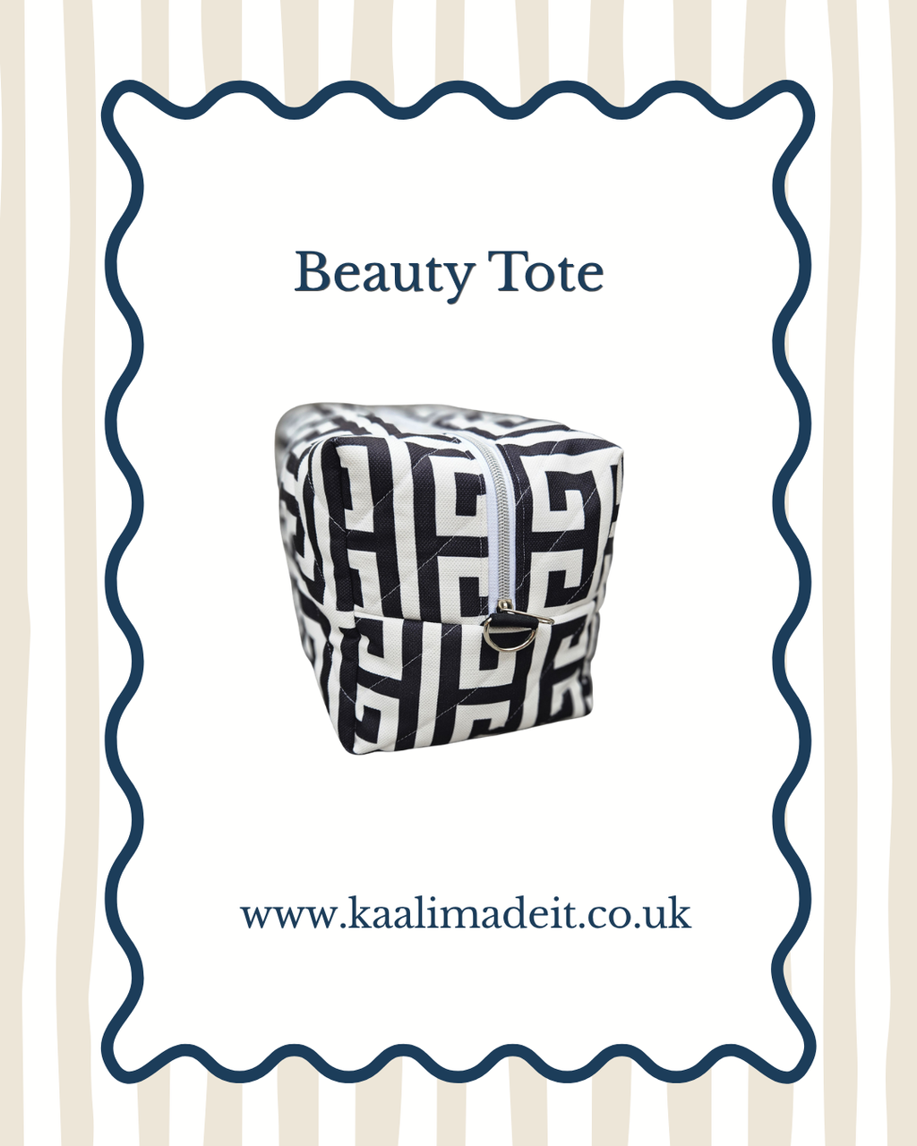 A black and white geometric patterned fabric beauty tote bag with a small metal clasp, centered on a white card with a navy blue scalloped border. The text 'Beauty Tote' is written above the bag, and 'www.